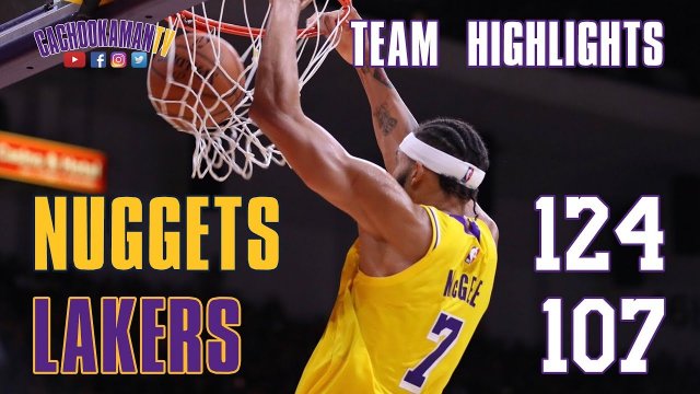 Team Highlights - Nuggets vs. Lakers - September 30, 2018