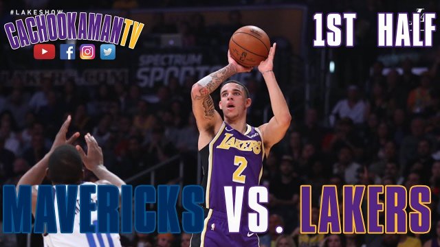 1st Half Team Highlights - Mavericks vs. Lakers - October 31, 2018