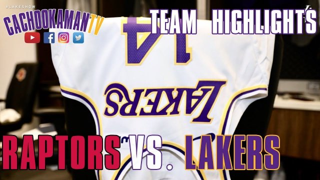 Team Highlights - Raptors vs. Lakers - November 4, 2018