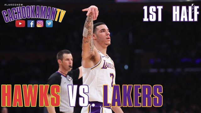 1st Half Team Highlights - Hawks vs. Lakers - November 11, 2018