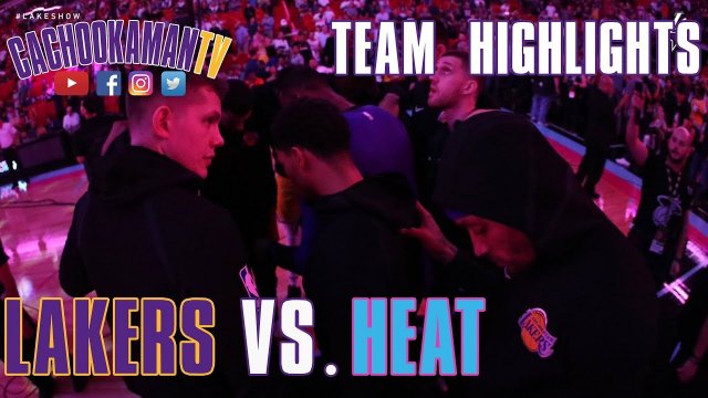 Team Highlights - Lakers vs. Heat - November 18, 2018