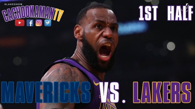 1st Half Team Highlights - Mavericks vs. Lakers - November 30, 2018