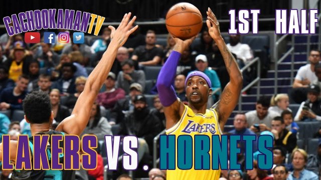 1st Half Team Highlights - Lakers vs. Hornets - December 15, 2018