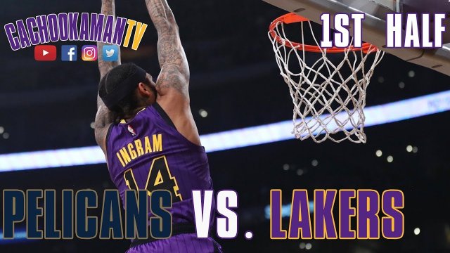 1st Half Team Highlights - Pelicans vs. Lakers - December 21, 2018