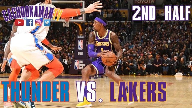 2nd Half Team Highlights - Thunder vs. Lakers - January 2, 2019
