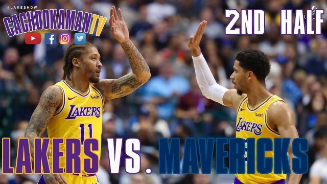 2nd Half Team Highlights - Lakers vs. Mavericks - January 7, 2019