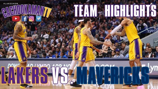 Team Highlights - Lakers vs. Mavericks - January 7, 2019
