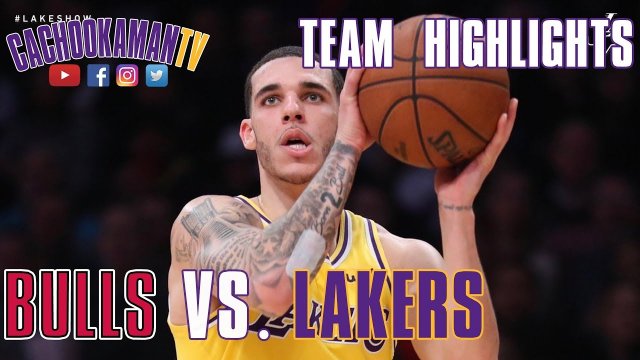Team Highlights - Bulls vs. Lakers - January 15, 2019