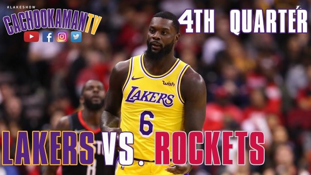 4th Quarter Team Highlights - Lakers vs. Rockets - January 19, 2019