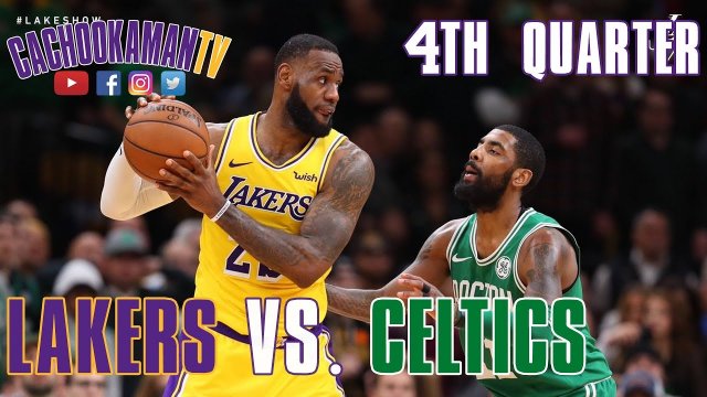 4th Quarter Team Highlights - Lakers vs. Celtics - February 7, 2019