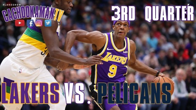 3rd Quarter Team Highlights - Lakers vs. Pelicans - February 23, 2019