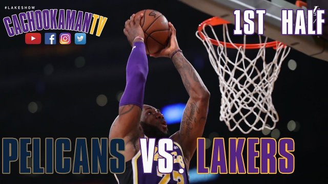 1st Half Team Highlights - Pelicans vs. Lakers - February 27, 2019