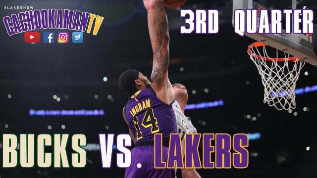 3rd Quarter Team Highlights - Bucks vs. Lakers - March 1, 2019