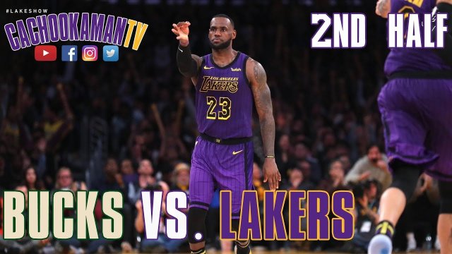 2nd Half Team Highlights - Bucks vs. Lakers - March 1, 2019