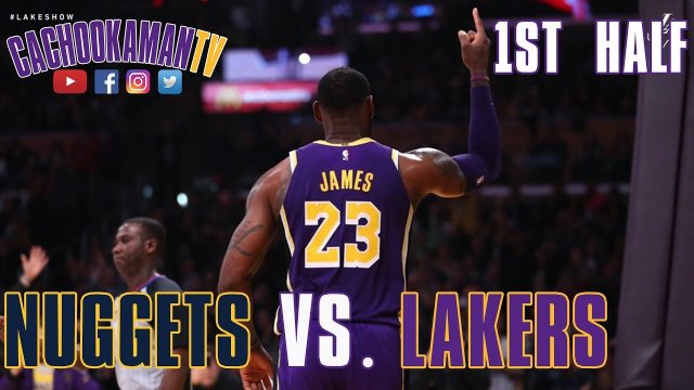 1st Half Team Highlights - Nuggets vs. Lakers - March 6, 2019