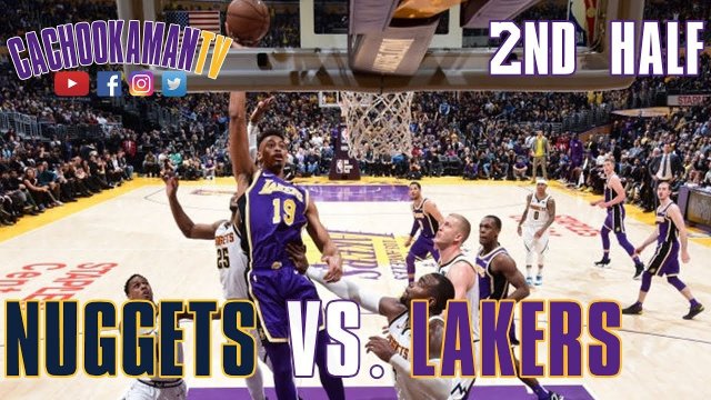 2nd Half Team Highlights - Nuggets vs. Lakers - March 6, 2019