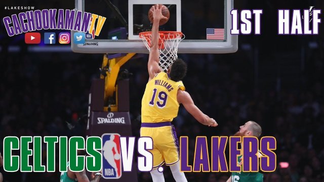 1st Half Team Highlights - Celtics vs. Lakers - March 9, 2019