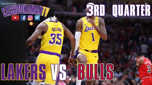 3rd Quarter Team Highlights - Lakers vs. Bulls - March 12, 2019