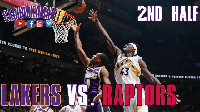 2nd Half Team Highlights - Lakers vs. Raptors - March 14, 2019