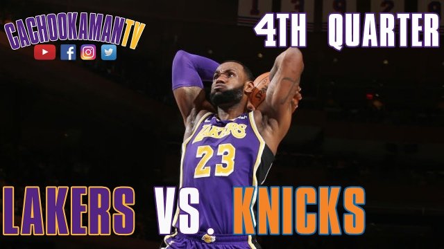 4th Quarter Team Highlights - Lakers vs. Knicks - March 17, 2019