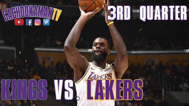 3rd Quarter Team Highlights - Kings vs. Lakers - March 24, 2019