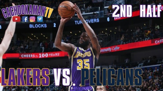 2nd Half Team Highlights - Lakers vs. Pelicans - March 31, 2019