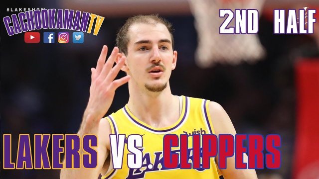 2nd Half Team Highlights - Lakers vs. Clippers - April 5, 2019