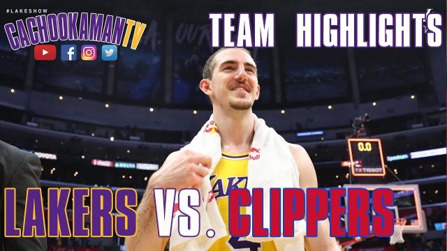 Team Highlights - Lakers vs. Clippers - April 5, 2019