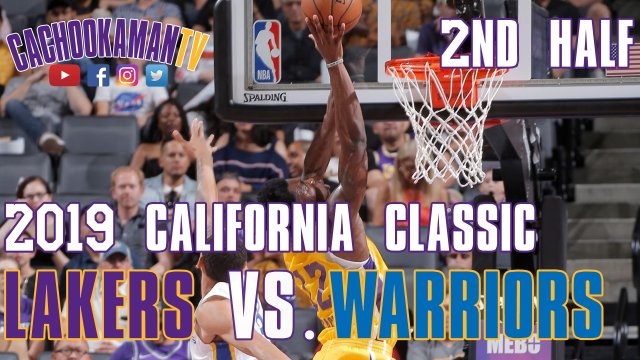 2nd Half Team Highlights - Lakers vs. Warriors - 2019 California Classic - July 2, 2019