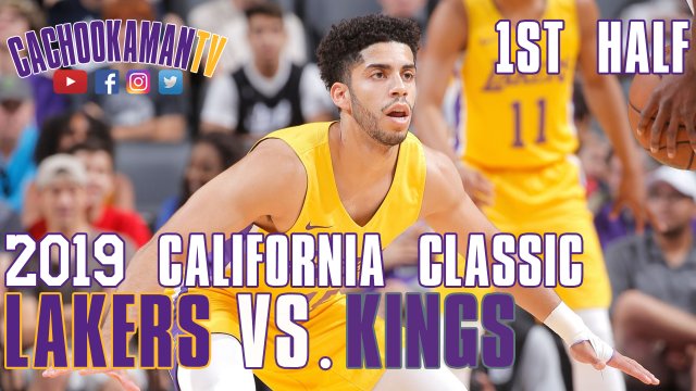 1st Half Team Highlights - Lakers vs. Kings - 2019 California Classic - July 3, 2019