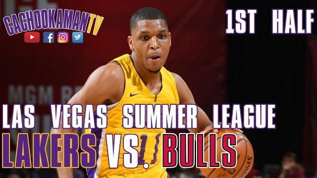 1st Half Team Highlights - Bulls vs. Lakers - Las Vegas Summer League - July 5, 2019