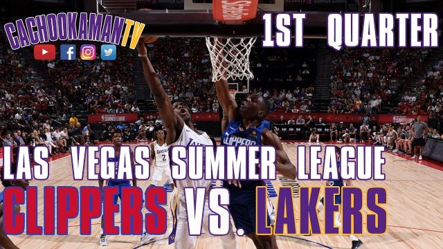 1st Quarter Team Highlights - Clippers vs. Lakers - Las Vegas Summer League - July 6, 2019