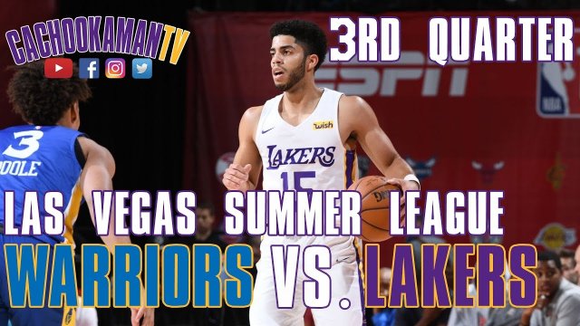 3rd Quarter Team Highlights - Warriors vs. Lakers - Las Vegas Summer League - July 8, 2019