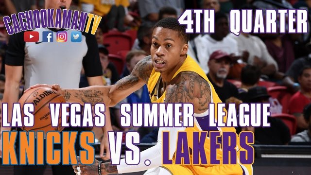 4th Quarter Team Highlights - Lakers vs. Knicks - Las Vegas Summer League - July 10, 2019