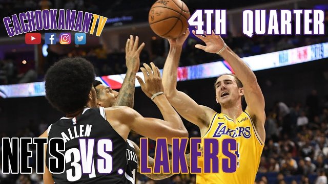 4th Quarter Team Highlights - Nets vs. Lakers - October 10, 2019