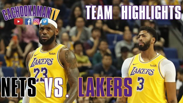 Team Highlights - Nets vs. Lakers - October 10, 2019