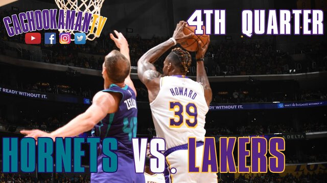 4th Quarter Team Highlights - Hornets vs. Lakers - October 27, 2019