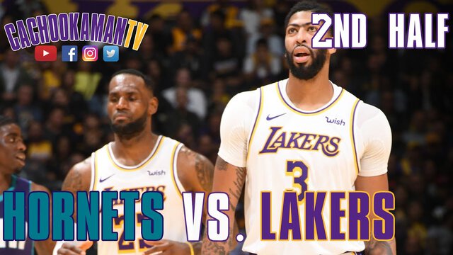 2nd Half Team Highlights - Hornets vs. Lakers - October 27, 2019