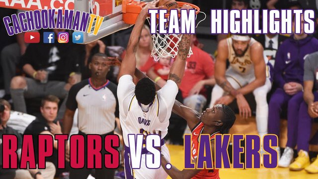 Team Highlights - Raptors vs. Lakers - November 10, 2019