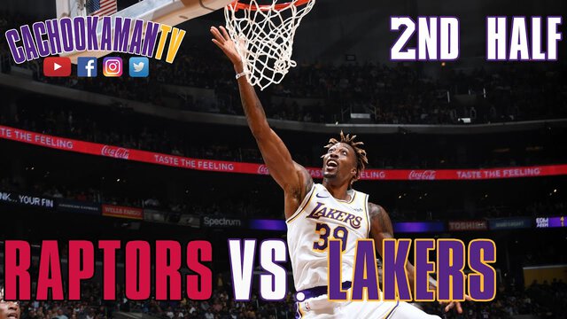 2nd Half Team Highlights - Raptors vs. Lakers - November 10, 2019