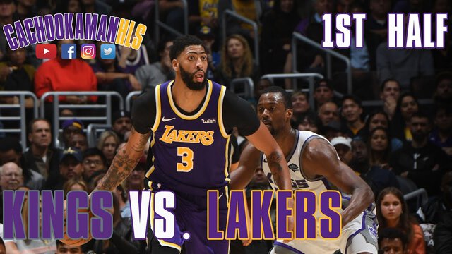 1st Half Team Highlights - Kings vs. Lakers - November 15, 2019