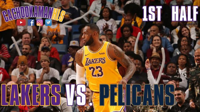 1st Half Team Highlights - Lakers vs. Pelicans - November 27, 2019