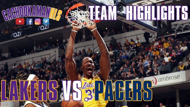 Team Highlights - Lakers vs. Pacers - December 17, 2019