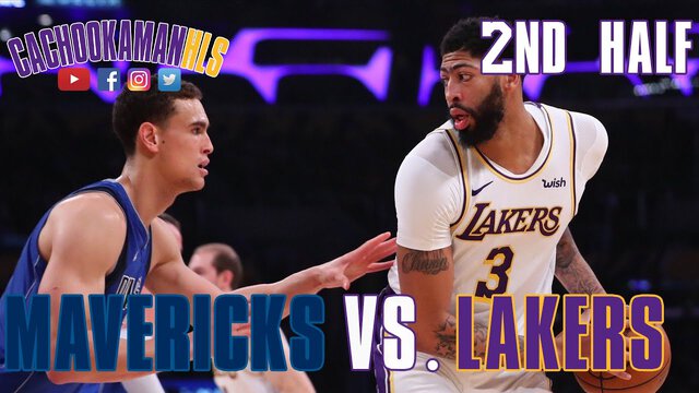 2nd Half Team Highlights - Mavericks vs. Lakers - December 29, 2019