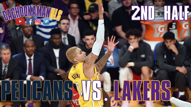 2nd Half Team Highlights - Pelicans vs. Lakers - January 3, 2020