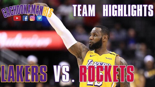 Team Highlights - Lakers vs. Rockets - January 18, 2020