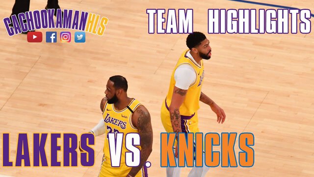 Team Highlights - Lakers vs. Knicks - January 22, 2020