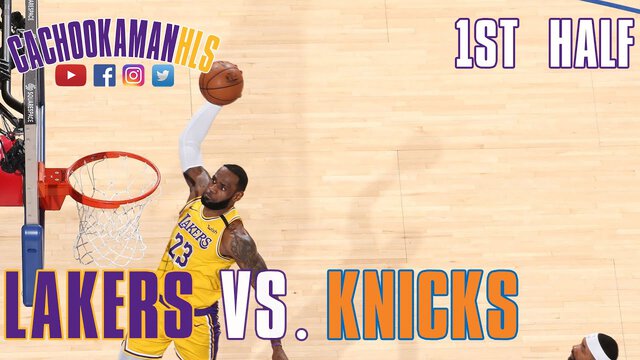 1st Half Team Highlights - Lakers vs. Knicks - January 22, 2020