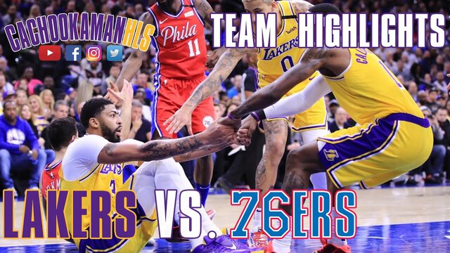 Team Highlights - Lakers vs. 76ers - January 25, 2020