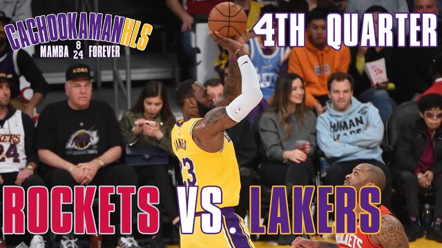 4th Quarter Team Highlights - Rockets vs. Lakers - February 6, 2020